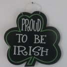 Proud To Be Irish Sign