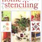 The Complete Book of Home Stenciling
