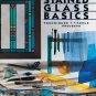 Stained Glass Basics: Techniques * Tools * Projects Paperback