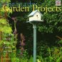 Done in a Day Garden Projects: 12 Creative One-Day Projects to Enhance your Yard