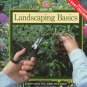 Landscaping Basics (Time Life How-To) Paperback