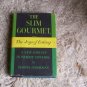 The Slim Gourmet ~~ 1955  New Concept in Weight Control