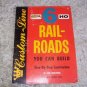 6 HO Rail Roads you CAn Build ~~ 1958