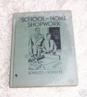 School and Home Shopwork ~~ 1935