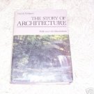 The Story of Architecture ~ Nuttgens - 1983