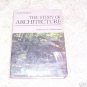 The Story of Architecture ~ Nuttgens - 1983