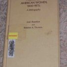 Poetry by American Women a Bibliography ~~ 1979