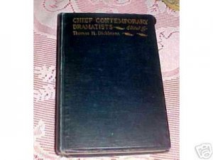 Chief Contemporary Dramatists ~~ 1916