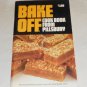 PILLSBURY BAKE-OFF COOKBOOK 100 PRIZE WINNING RECIPES 22nd  1971