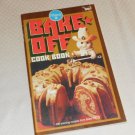 PILLSBURY BAKE-OFF COOKBOOK 100 PRIZE WINNING RECIPES 23rd 1972