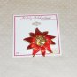 CHRISTOPHER RADIO  BROOCH POINSETTIA WITH RHINESTONES HOLIDAY CELEBRATIONS