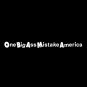 OBAMA One Big Ass Mistake America White Decal Sticker
