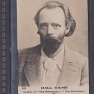 HALL CAINE - Author - 100+ year old card