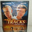 Across The Tracks