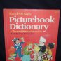 Picturebook Dictionary - A Thousand Words to See and Say