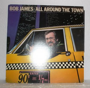 BOB JAMES ALL AROUND THE TOWN