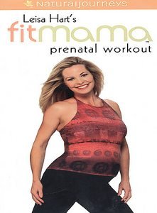 Leisa Hart's FitMama Prenatal Workout (DVD, 2003)