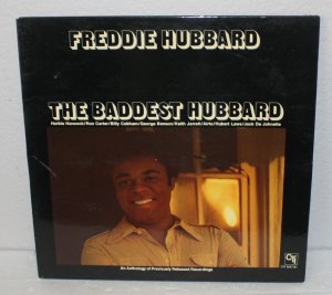 FREDDIE HUBBARD LP, THE BADDEST HUBBARD