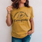 Support Local Cowgirls Graphic T-Shirt