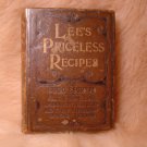 LEE' PRICELESS RECIPIES RARE BOOK  ~ ALCHEMY - 1894
