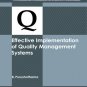Effective Implementation of Quality Management Systems