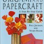 Origami and Papercraft Step By Step P.Jackson V.Frank
