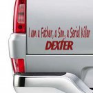Dexter I AM A SERIAL KILLER Vinyl Sticker Decal Dexter I AM A SERIAL KILLER Vinyl Sticker Decal
