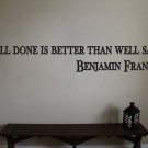 Ben Franklin Classroom Educational Quote Vinyl Wall Sticker Decal 2.5"h x 22"w