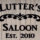 Custom Family Saloon Vinyl Wall Sticker Decal 22"h x 28"w- 40"w
