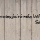 Knute Rockne Courage Notre Football Wall Quote Vinyl Sticker Decal 7"h x 40"w