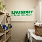 Laundry Room the Never Ending Story Vinyl Wall Quote Sticker Decal 42"w x 11"h