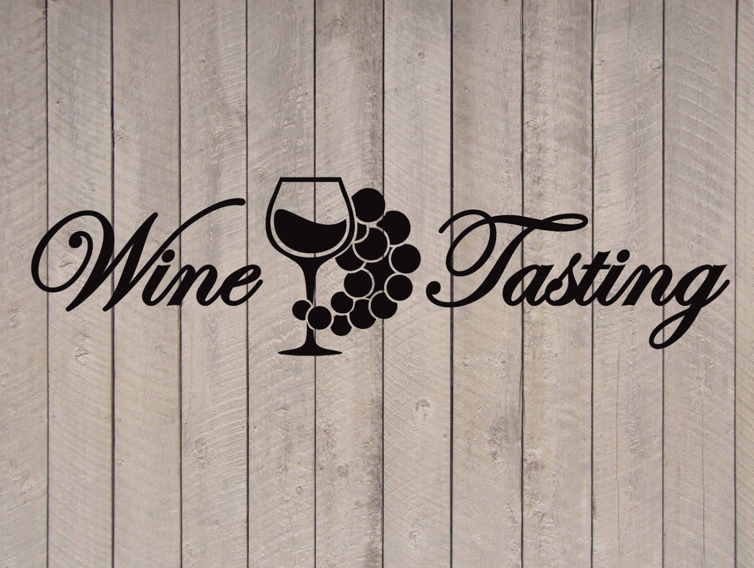 Wine Tasting Quote Vinyl Wall Sticker Decal 10"h x 36"w