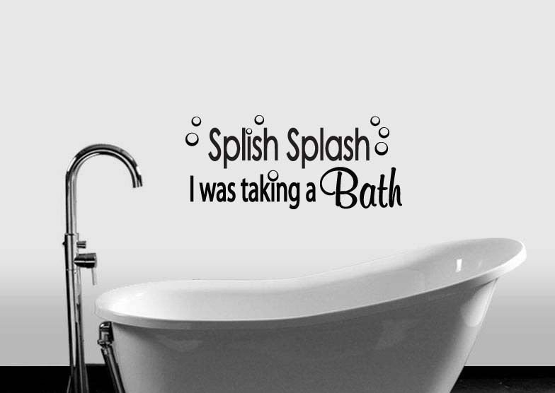 Splish Splash Bathroom Bubbles Vinyl Wall Quote Sticker Decal 9"h x 22...