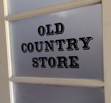 Old Country Store Kitchen Vinyl Wall Quote Sticker Decal 11"h x 22"w