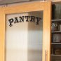 Pantry Kitchen Vinyl Wall Quote Sticker Decal 3.75"h x 12.5"w