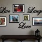 Live Love Laugh Vinyl Wall Sticker Decal 12"w