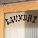 Laundry Room Vinyl Wall Quote Sticker Decal 4"h x 14"w