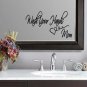 Wash Your Hands Bathroom Mom Wall Quote Sticker Decal 5.5"h x 11"w