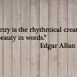 Edgar Allan Poe Poetry is the Creation of Beauty Vinyl Sticker Decal 11"h x 48"w