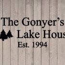 Custom Family Lake House Vinyl Wall Quote Sticker Decal 14"h x 36"w- 40"w Custom Family Lake House Vinyl Wall Quote Sticker Decal 14"h x 36"w- 40"w