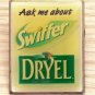 'Ask Me About' Swiffer DRYEL Promotional Pin RARE Free Shipping