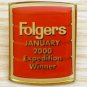 FOLGERS Coffee January 2000 Expedition Winner Pin RARE Free Shipping
