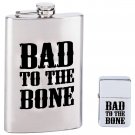 KTFLLTBB: Maxam ® 2 pc Flask and Lighter Set - BAD TO THE BONE