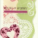 "With All of My Heart" Handmade Valentine's Day Card