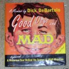 Good Days and Mad by Dick De Bartolo (1994)