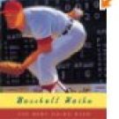Baseball Haiku:  The Best Haiku Ever Written about the Game