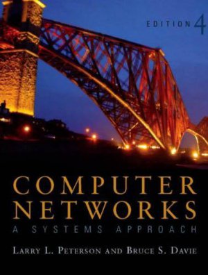 Computer Networks: A Systems Approach 4th Ed.