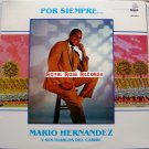 Mario Hernandez Y Sus Diablos Del Caribe - Por Siempre (Laslos)