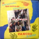 Pancho El Bravo - La Charanga Que Entró En Orbita (Areito)