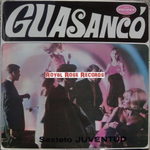 Sexteto Juventud - Guasanco (Velvet)